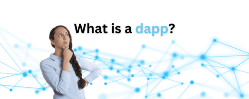 artwork for: What Is a DApp? | A Guide 2022 to Decentralized Applications
