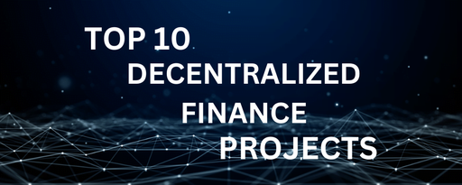 artwork for: Best DeFi Project to Invest In | Top 10 DeFi Projects in 2022