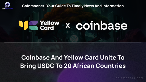artwork for: Coinbase's Bold Move: A Strategic Partnership with Yellow Card to Revolutionize Crypto Access in Africa
