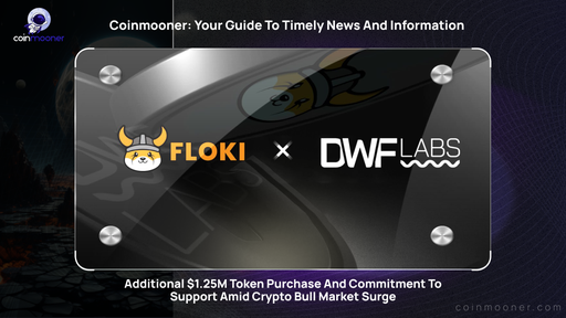 artwork for: DWF Labs and Floki Partnership: Setting the Stage for Growth and Explosive Rise in the Crypto World