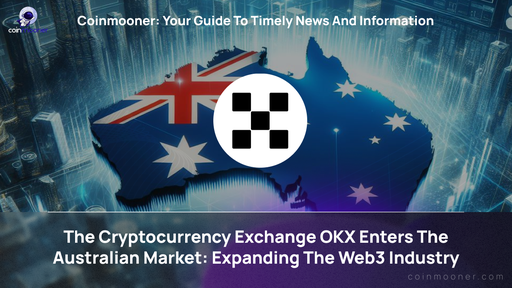 artwork for: OKX Introduces Australia to the Era of Cryptocurrencies: New Horizons for the Global Financial Ecosystem