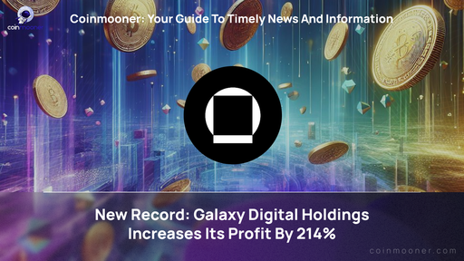 Galaxy Digital Holdings: Impressive Financial Achievements in the First Quarter of 2024