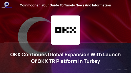 artwork for: Turkish Investors Welcome OKX TR Platform for Access to DeFi and Digital Assets