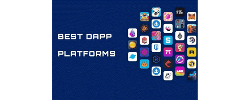 artwork for: Best DApp Platforms 2022 | Best Crypto Platform for Building DApps